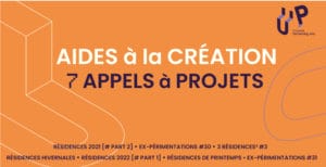 Appels à Projets – Aides à la Création – Saison 2021/2022.